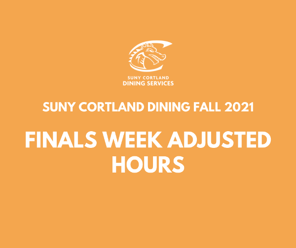 Fall 2021 Finals Week Dining Hours